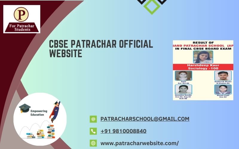 Explore The Cbse Patrachar Official Website For Easy Admissions